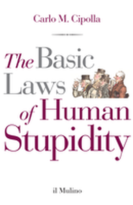 Cover articolo Carlo M. CIPOLLA, The Basic Laws of Human Stupidity