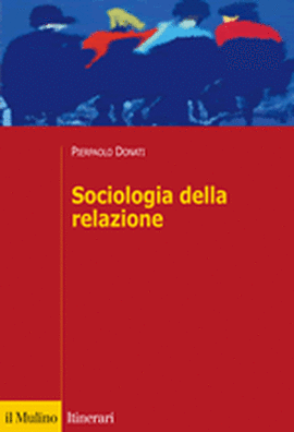 Copertina della news 15 ottobre, BOLOGNA, quale sociologia relazionale?