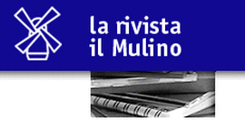 Copertina della news Marzo 2010: IL MULINO, Ultimi giorni di vantaggi per chi si abbona